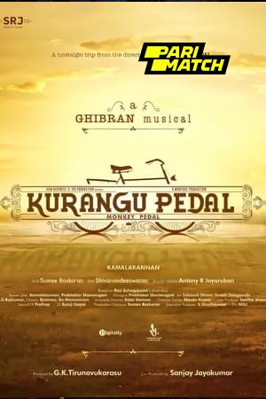 Kurangu Pedal 2024 Tamil 1080p CAMRip